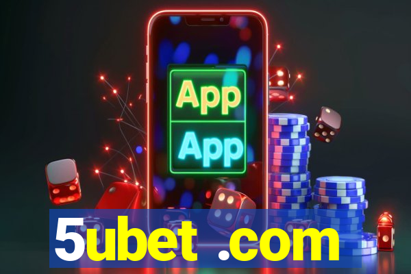 5ubet .com